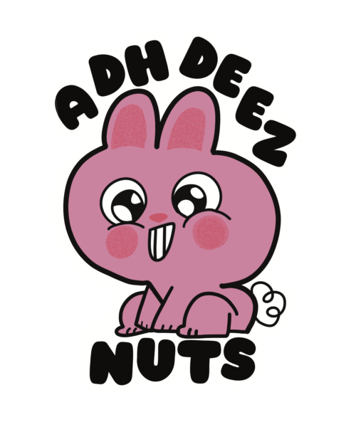 ADHDeez Nuts